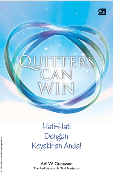 Quitters can WIN